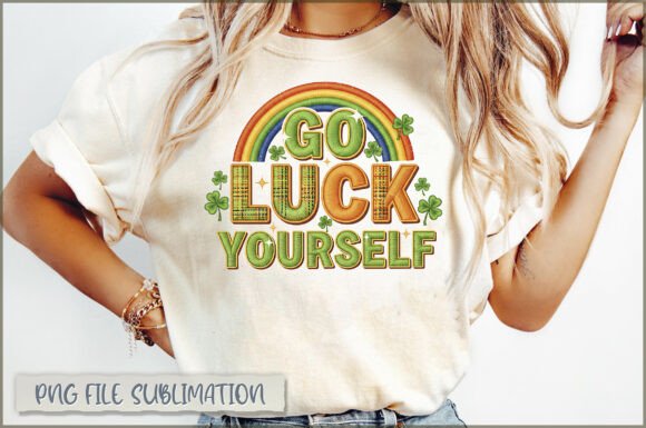 Go Luck Yourself Embroidery PNG
