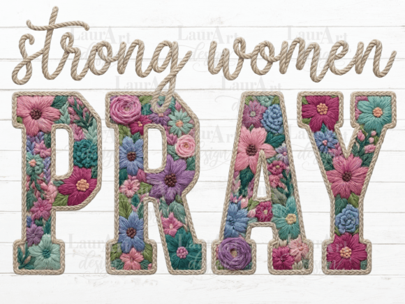 Strong Women PRAY Faux Embroidery Easter Review
